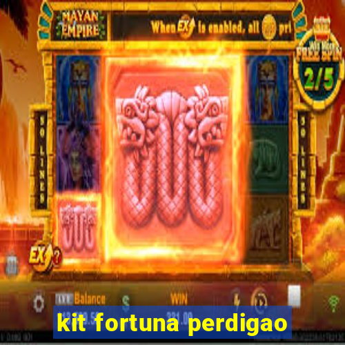 kit fortuna perdigao